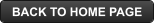 BACK TO HOME PAGE