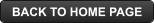 BACK TO HOME PAGE